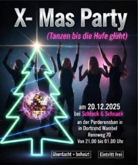 S&S x Wambeler Weihnachtszauber x X-Mas Party